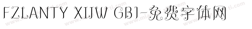 FZLANTY XIJW GB1字体转换